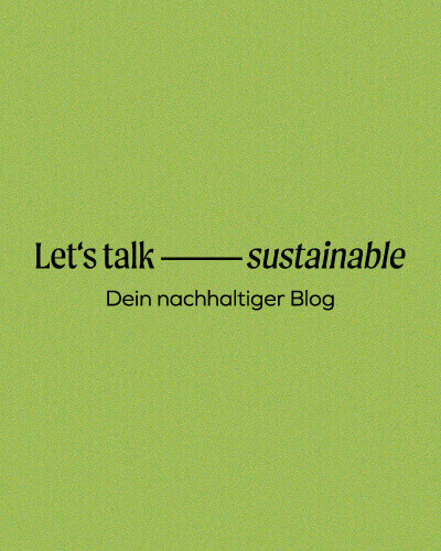 Hauptlogo von Let's talk sustainable auf grünen Hintergrund